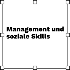 Management und soziale Skills